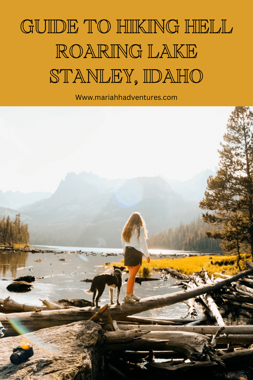 Guide to Hiking to Hell Roaring Lake in Stanley, Idaho; Sawtooth&nbsp;Wilderness